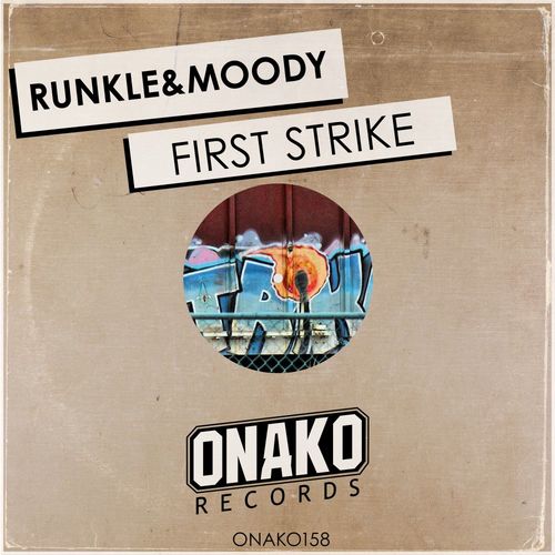 Runkle&Moody - First Strike / Onako Records