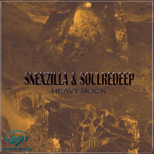 Snexzilla & SoulReDeep - Heavy Rock / Shungi Music