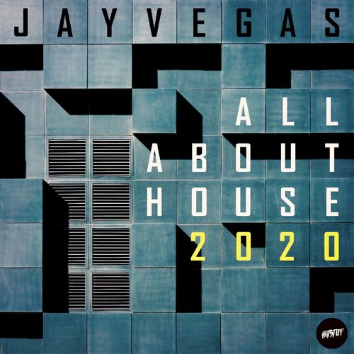 Jay Vegas - All About House / Hot Stuff