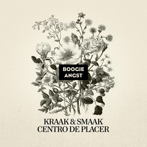 Kraak & Smaak - Centro de Placer / Boogie Angst