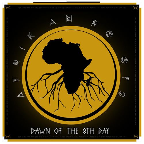 Afrikan Roots - Dawn Of The 8th Day / Roots Kooperative