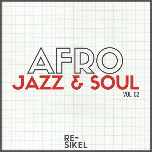 VA - Afro Jazz & Soul, Vol. 02 / Re-Sikel