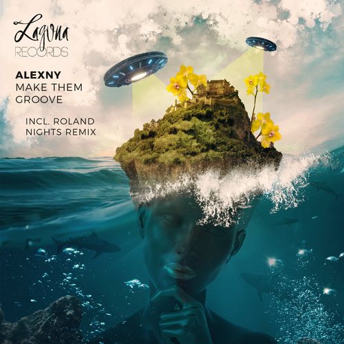 Alexny - Make Them Groove / Laguna Records