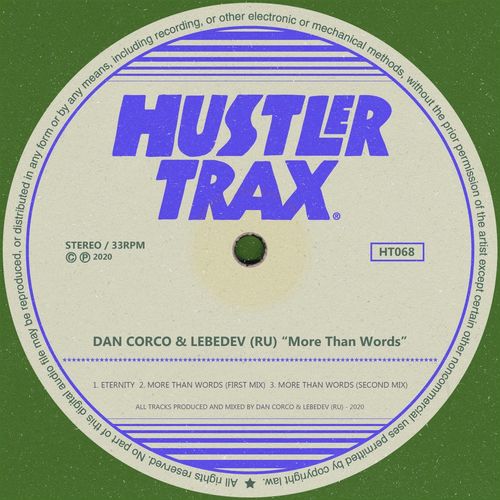 Dan Corco & Lebedev (RU) - More Than Words / Hustler Trax