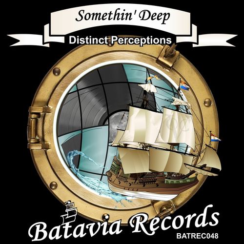Somethin' Deep - Distinct Perceptions / Batavia Records