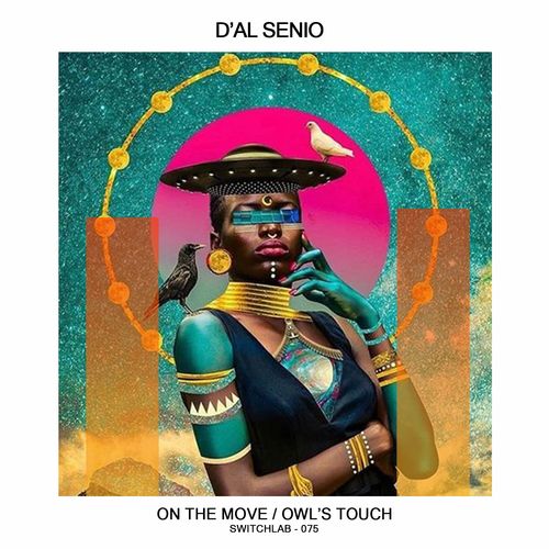 D'AL SENIO - Owl's Touch / Switchlab