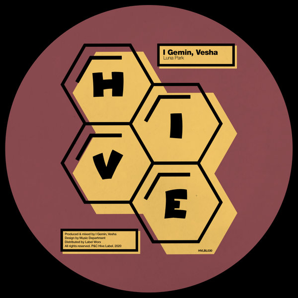 I Gemin & Vesha - Luna Park / Hive Label
