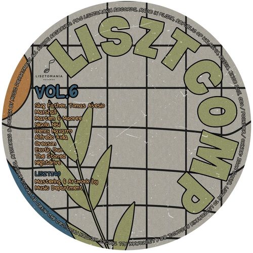 VA - Lisztcomp, Vol. 6 (Special ADE Edition) / Lisztomania Records