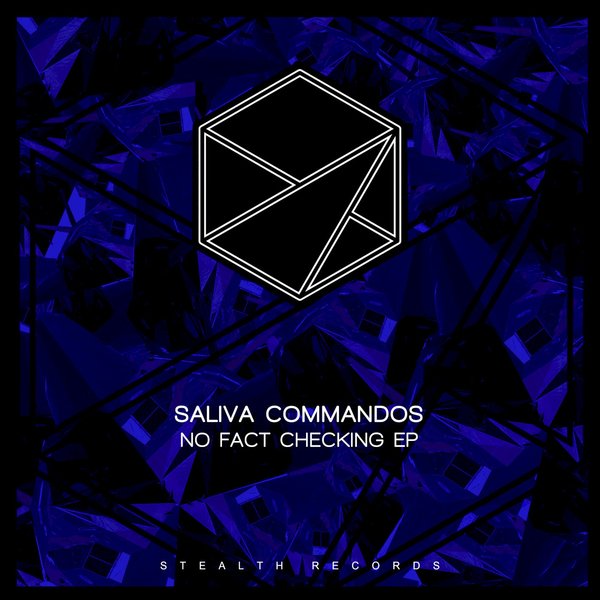 Saliva Commandos - No Fact Checking EP / Stealth Records