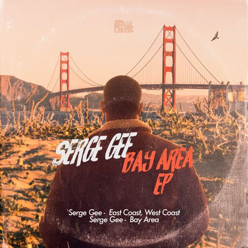 Serge Gee - Bay Area EP / Spiritualized