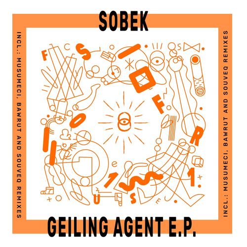 Sobek - Geiling Agent / Secret Fusion