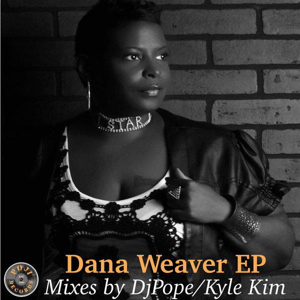 Dana Weaver - Dana Weaver EP / POJI Records