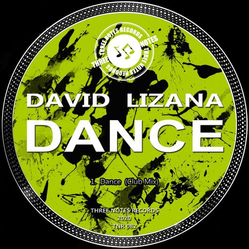 David Lizana - Dance / Three Notes Records