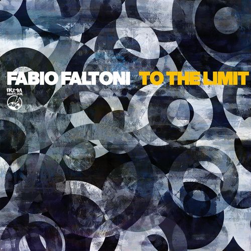 Fabio Faltoni - To The Limit / Irma Dancefloor