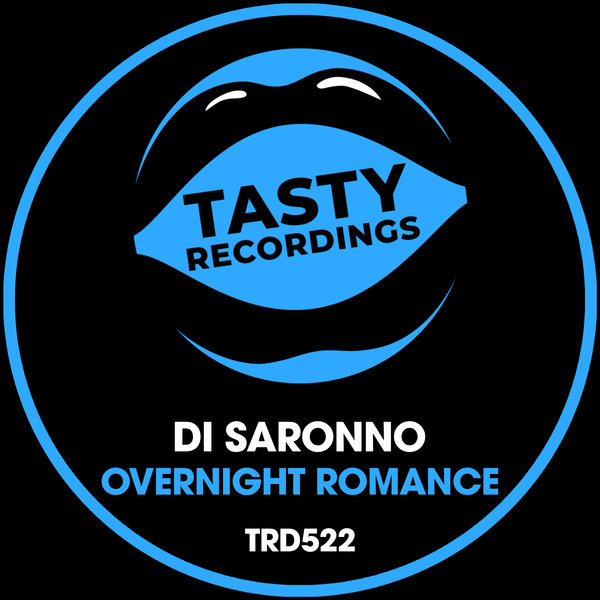 Di Saronno - Overnight Romance / Tasty Recordings Digital