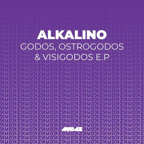 Alkalino - Godos, Ostrogodos & Visigodos EP / Audaz