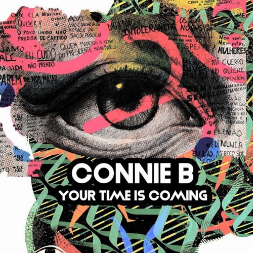 Connie B - Your Time is Coming / Kolour Recordings