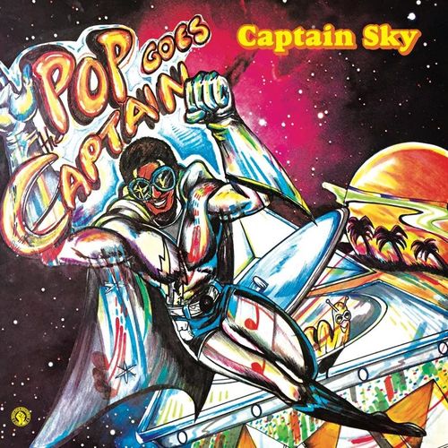 Captain Sky - Pop Goes the Captain / Past Due Records