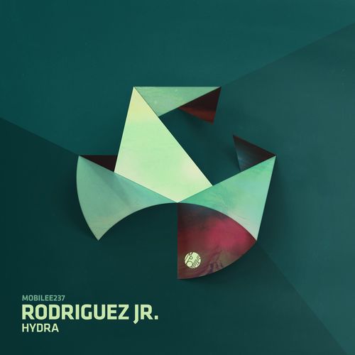 Rodriguez Jr. - Hydra / Mobilee Records