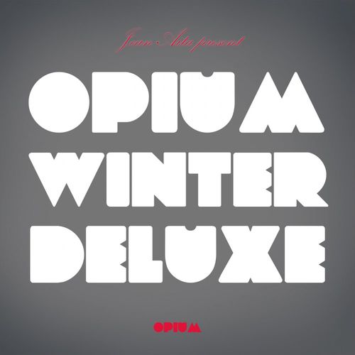 VA - Jean Aita Present Opium Winter Deluxe / Opium Muzik