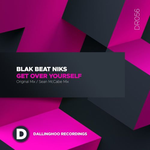 Blak Beat Niks - Get Over Yourself / Dallinghoo Recordings