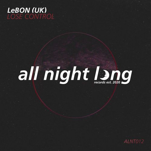 LeBon (UK) - Lose Control / All Night Long Records