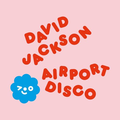 David Jackson - Airport Disco / Frank Music