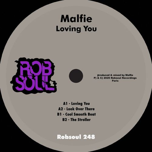 Malfie - Loving You / Robsoul