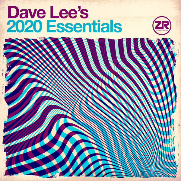VA - Dave Lee's 2020 Essentials / Z Records