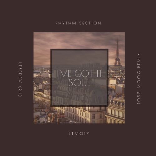 Lebedev (RU) - I've Got It Soul / Rhythm Section