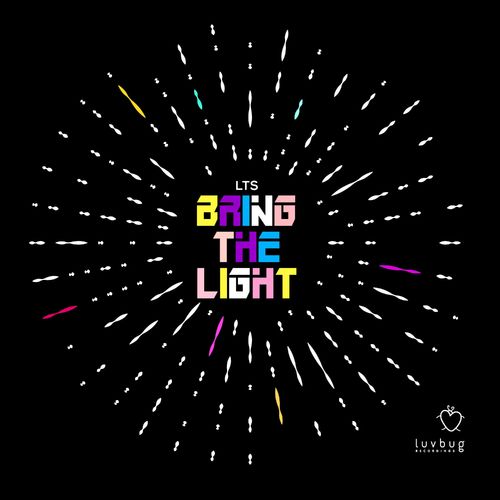 LTS - Bring the Light (Nathan G Re-Feel) / Luvbug Recordings