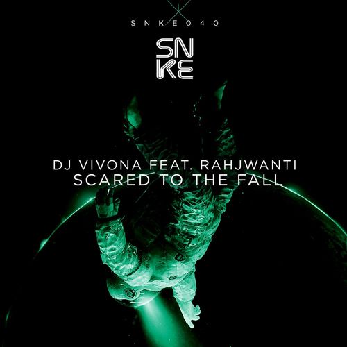 Dj Vivona ft Rahjwanti - Scared To The Fall / Sunclock