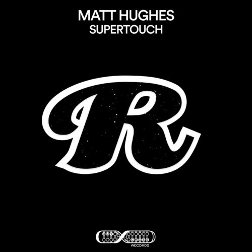 Matt Hughes - Supertouch / Outcross Records