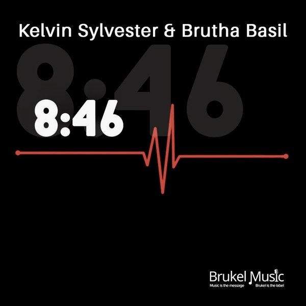 Kelvin Sylvester, Brutha Basil - 8:46 / Brukel Music