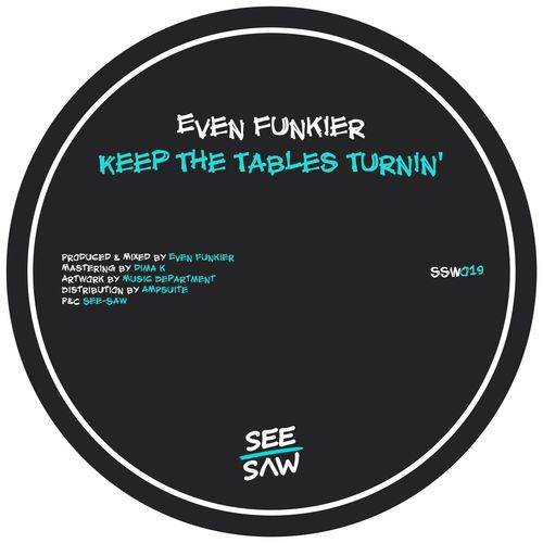 Even Funkier - Keep the Tables Turnin' / See-Saw