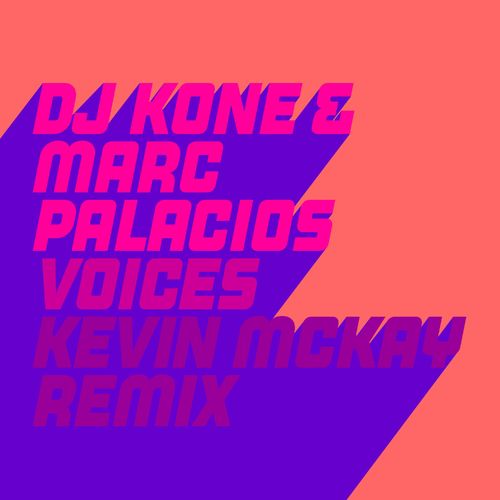 Dj Kone & Marc Palacios - Voices (Kevin McKay Remix) / Glasgow Underground