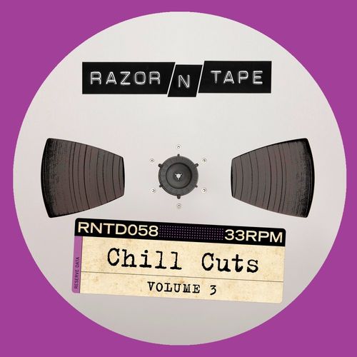 VA - Chill Cuts Vol. 3 / Razor-N-Tape