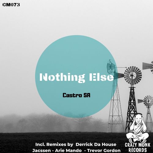Castro (Sa) - Nothing Else / Crazy Monk Records