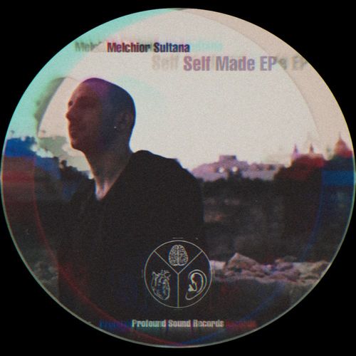 Melchior Sultana - Self Made / Profound Sound