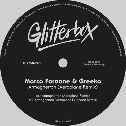 Marco Faraone & Greeko - Armaghetton (Aeroplane Remix) / Glitterbox Recordings