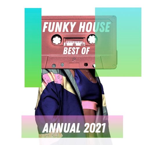 VA - Best of Funky House Annual 2021 / PornoStar Comps