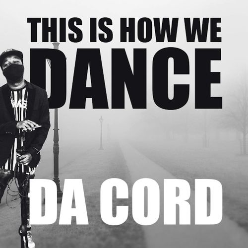 Da Cord - This is How We Dance / Lukulu Recordings