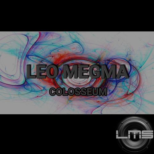 Leo Megma - Colosseum / LadyMarySound International