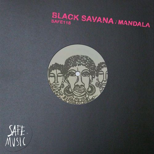 Black Savana - Mandala / SAFE MUSIC