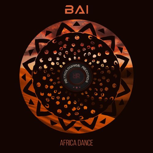 Bai - Africa Dance / Retrolounge Records