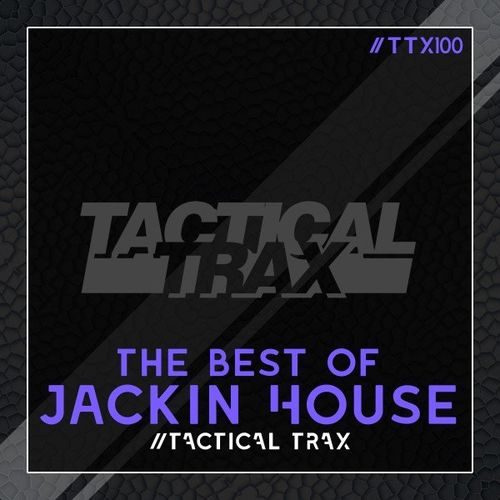 VA - The Best of Jackin House / Tactical Trax