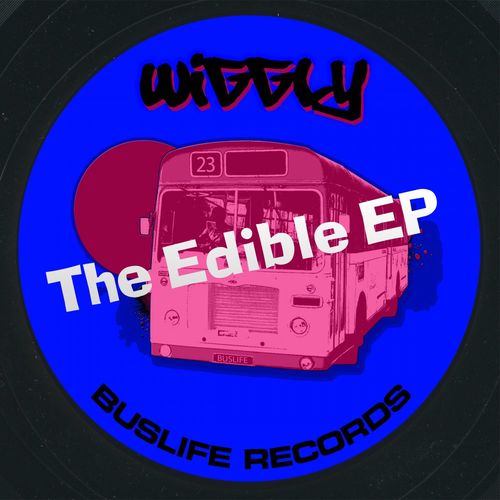 Wiggly - The Edible EP / Buslife Records