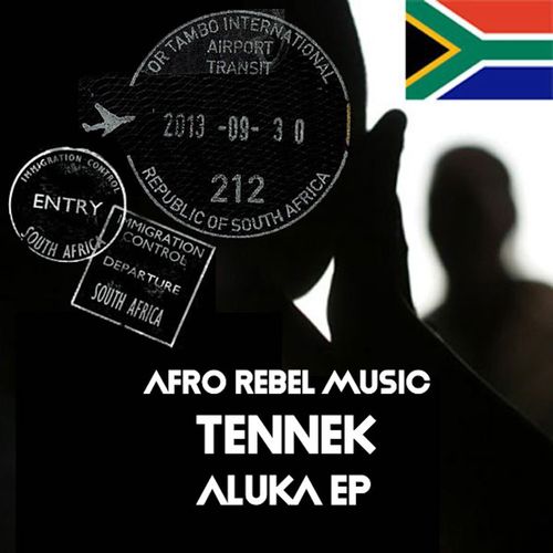 Tennek - Aluka EP / Afro Rebel Music
