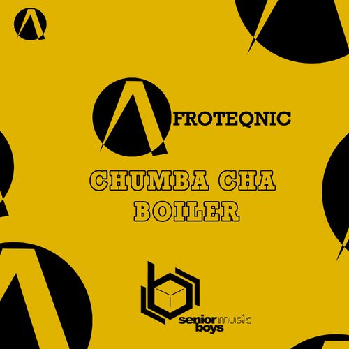 Afroteqnic - Chumba Cha Boiler / Senior Boys Music