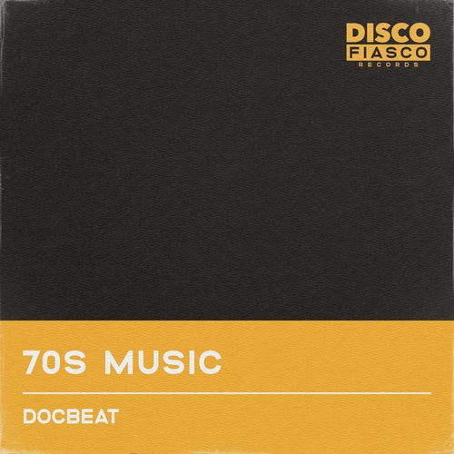 Docbeat - 70s Music / Disco Fiasco Records